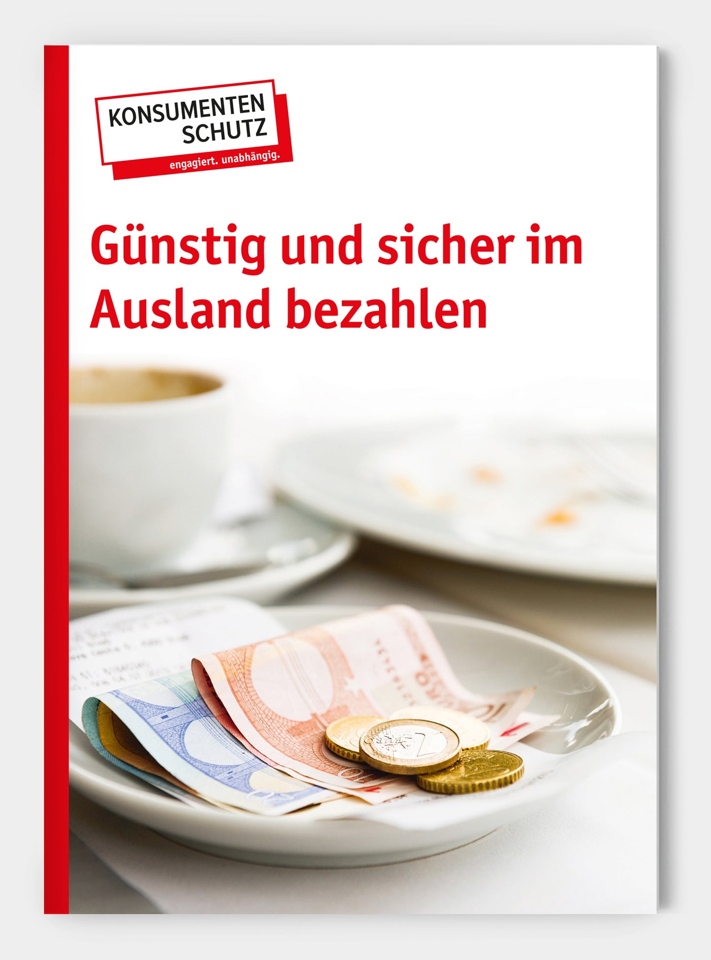 Günstig und sicher im Ausland bezahlen