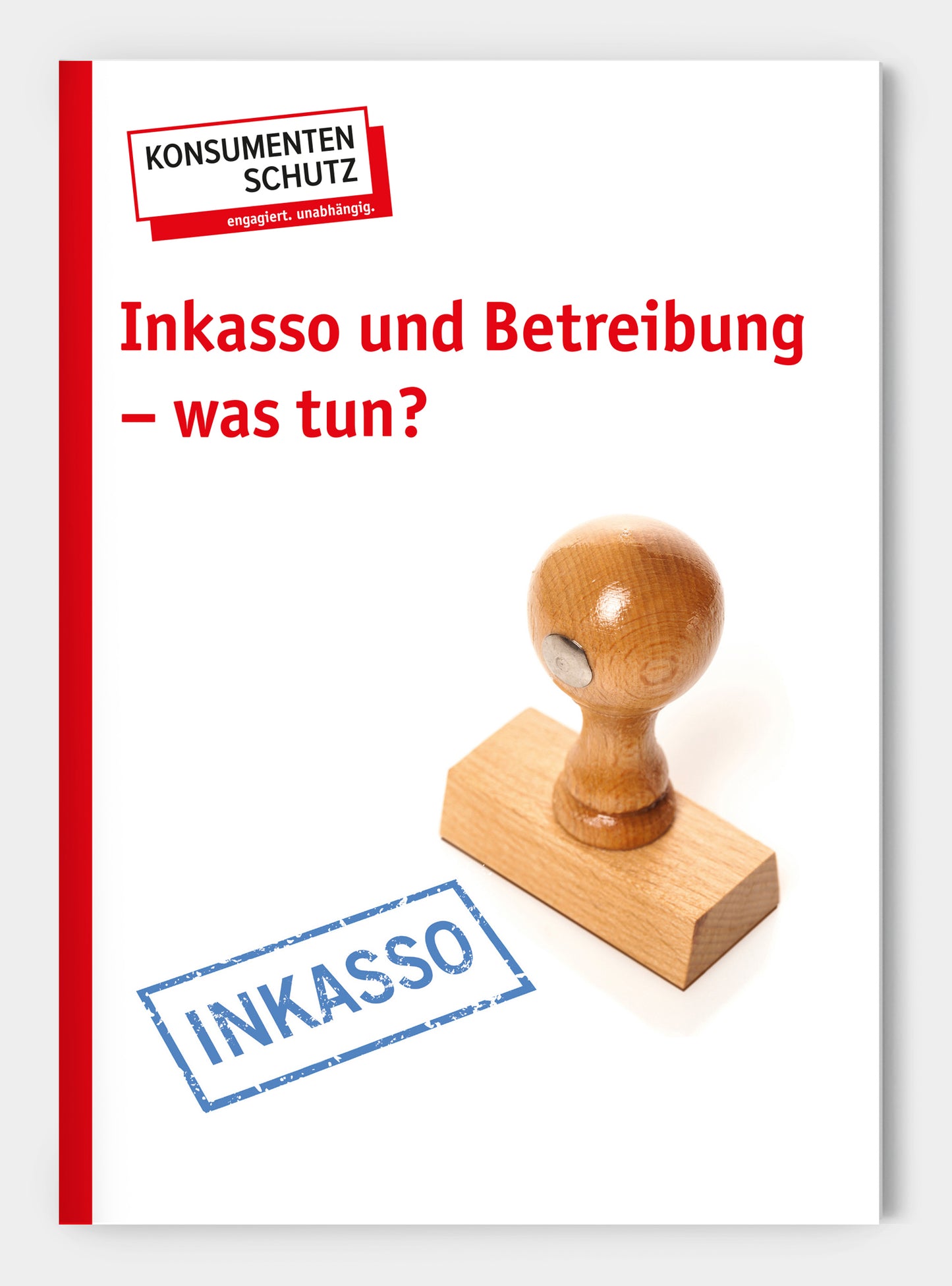 Inkasso und Betreibung - was tun?