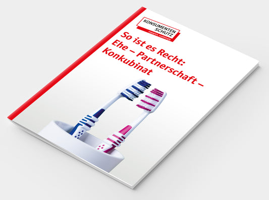 So ist es Recht: Ehe - Partnerschaft - Konkubinat