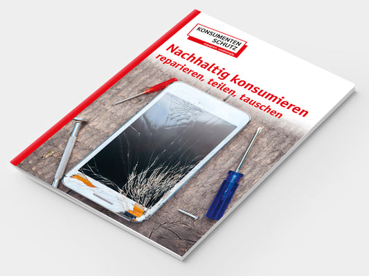 Nachhaltig konsumieren - reparieren, teilen, tauschen