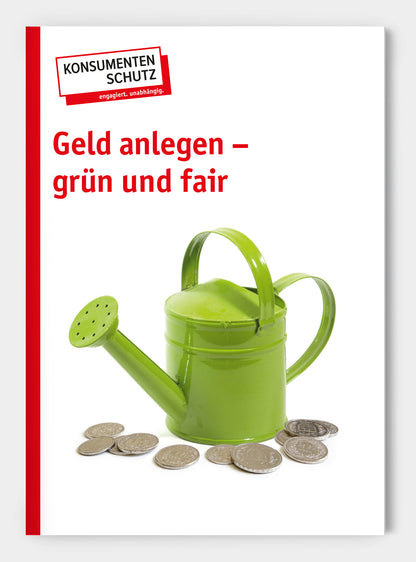 Geld anlegen - grün und fair