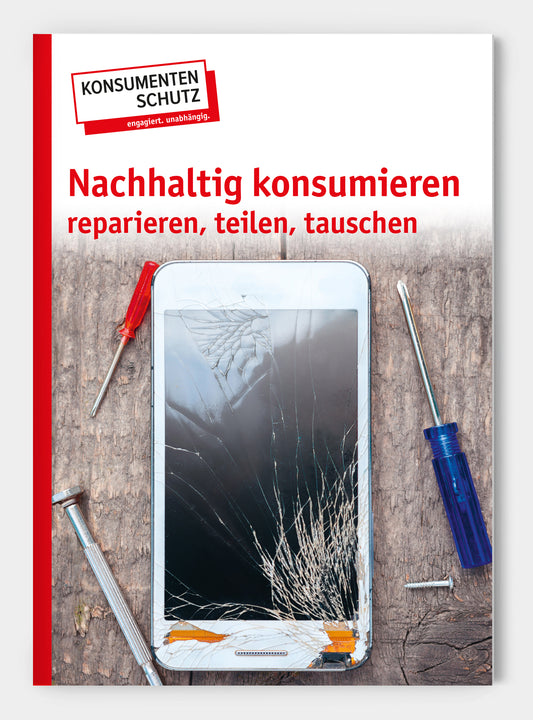 Nachhaltig konsumieren - reparieren, teilen, tauschen