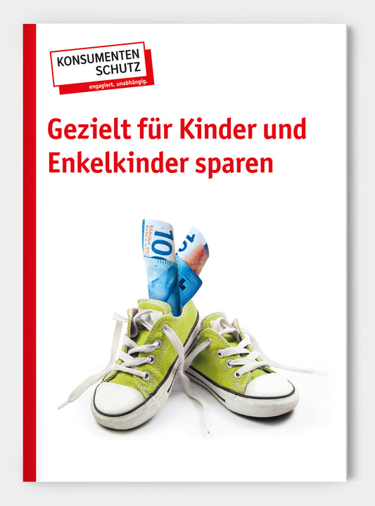 Gezielt für Kinder und Enkelkinder sparen