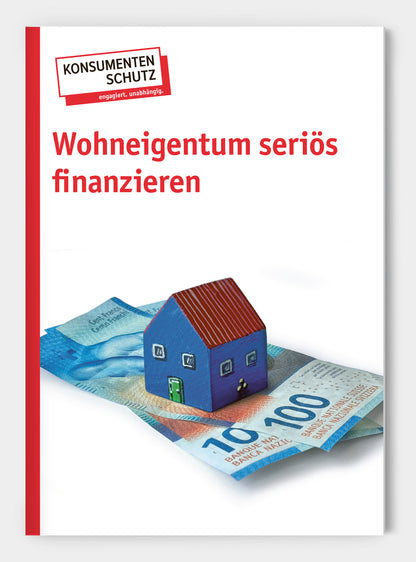 Wohneigentum seriös finanzieren
