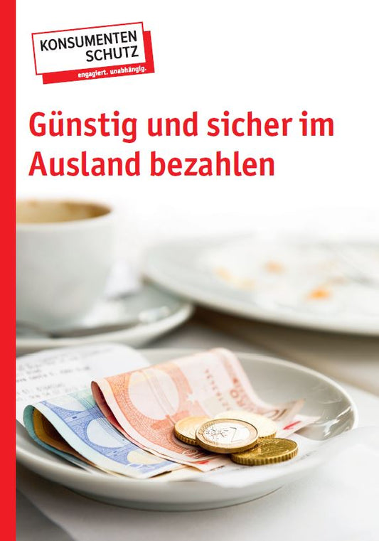 Günstig und sicher im Ausland bezahlen