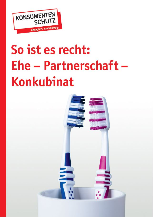 So ist es Recht: Ehe - Partnerschaft - Konkubinat