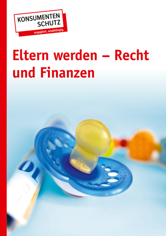 Eltern werden - Recht und Finanzen