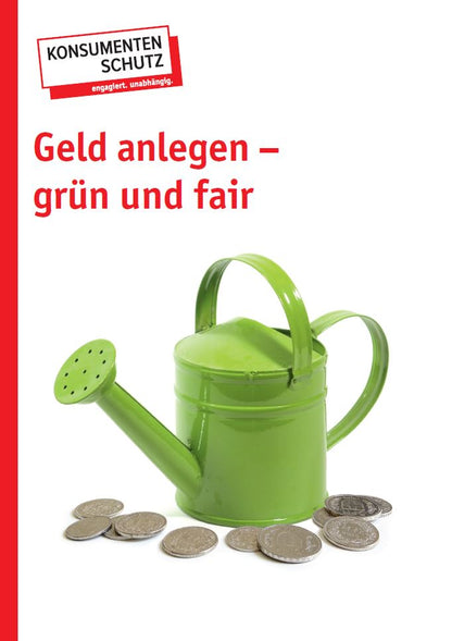 Geld anlegen - grün und fair