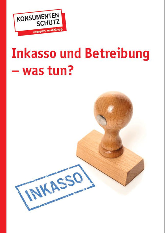 Inkasso und Betreibung - was tun?