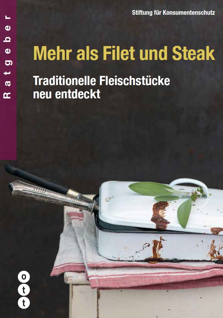 Mehr als Filet und Steak